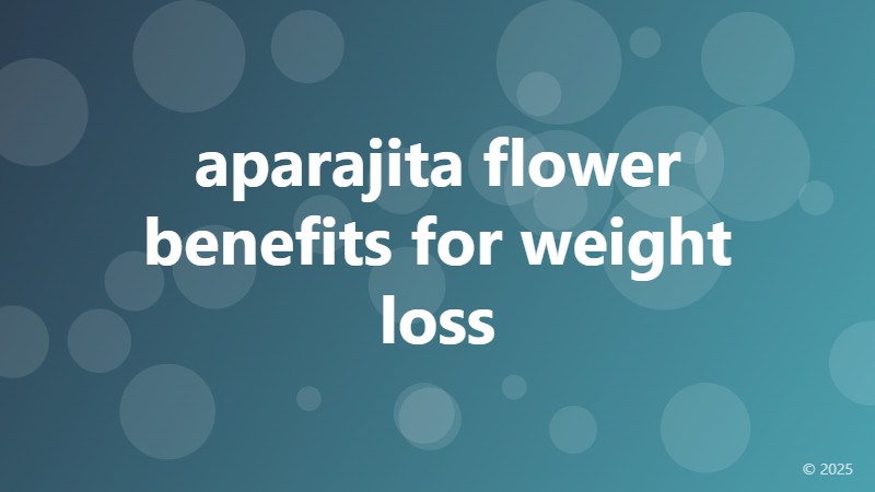 aparajita flower benefits for weight loss