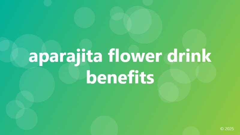 aparajita flower drink benefits
