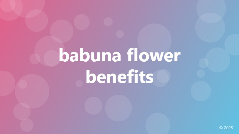 babuna flower benefits