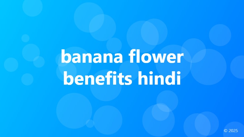 banana flower benefits hindi