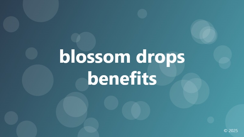 blossom drops benefits