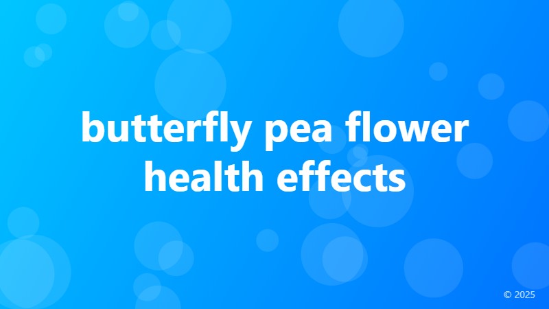 butterfly pea flower health effects