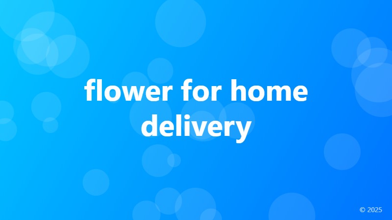 flower for home delivery