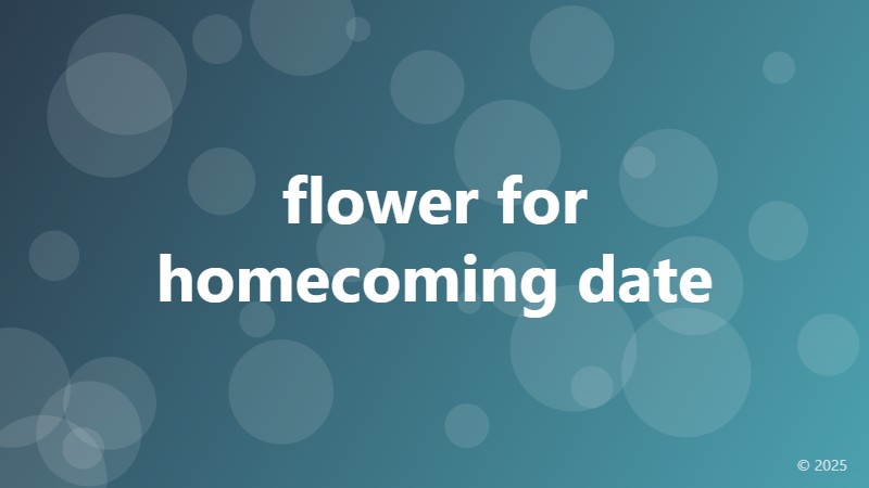 flower for homecoming date