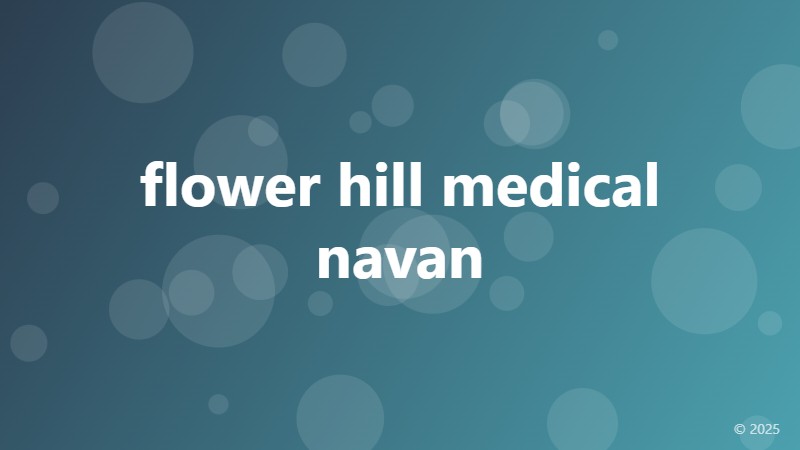 flower hill medical navan
