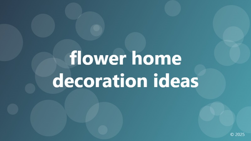 flower home decoration ideas