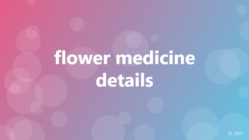 flower medicine details