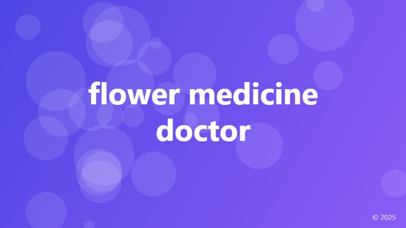flower medicine doctor