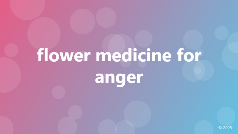flower medicine for anger