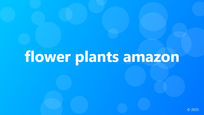 flower plants amazon