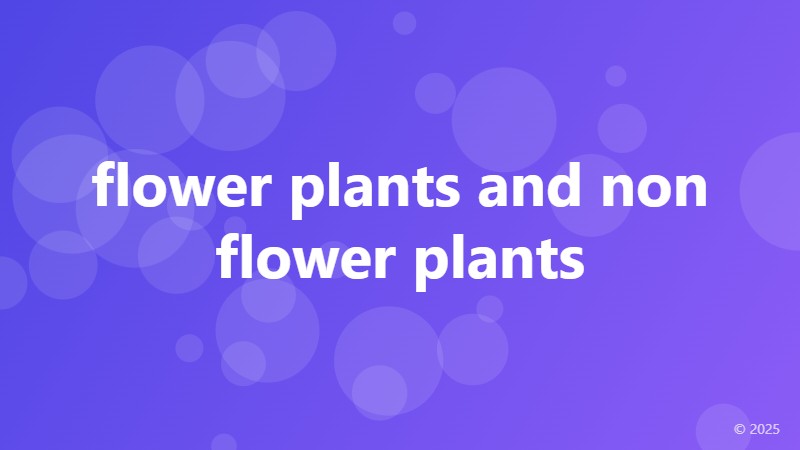 flower plants and non flower plants