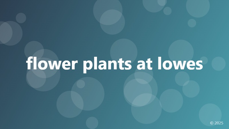 flower plants at lowes