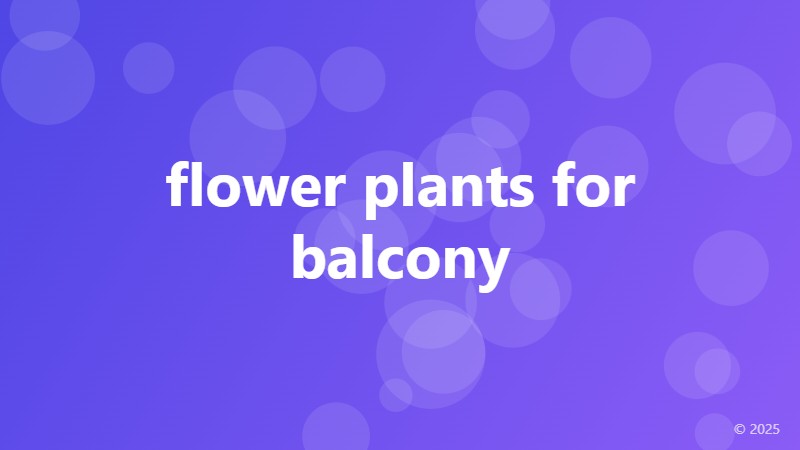 flower plants for balcony