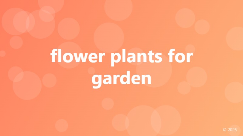 flower plants for garden