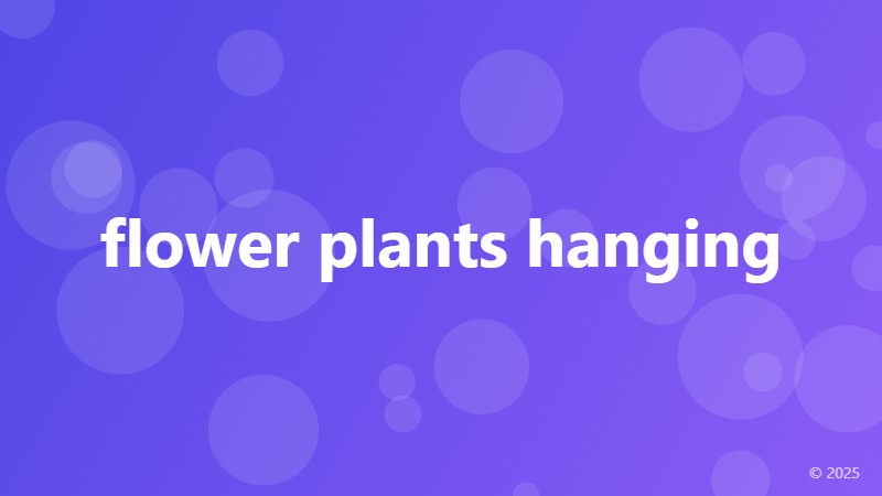 flower plants hanging