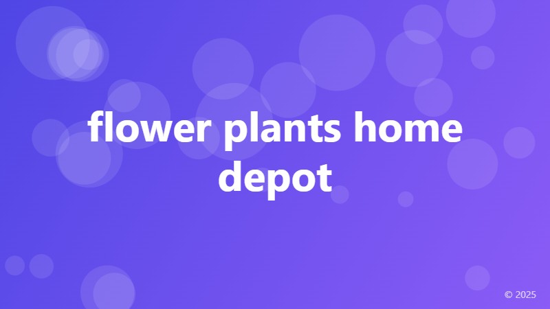 flower plants home depot