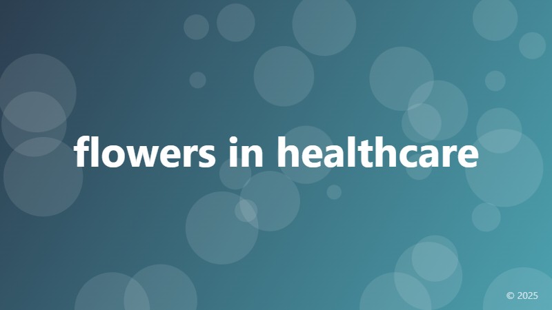 flowers in healthcare