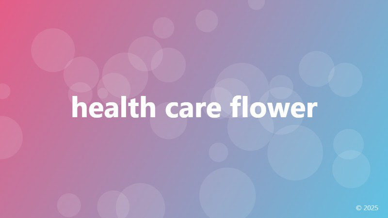 health care flower